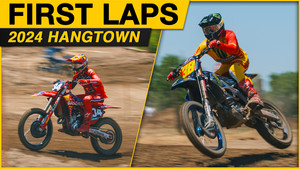 2024 Pro Motocross Hangtown First Laps