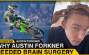 Why Austin Forkner Needed Brain Surgery 