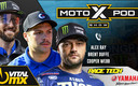 金刚IM电竞历史比赛结果快速查看_中国电竞网 MotoXpod Show Ep319 | Ft. Cooper Webb and Brent Duffe